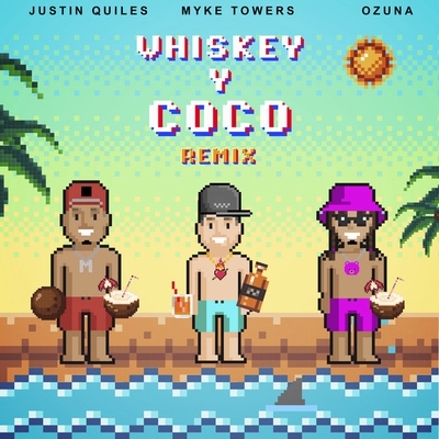 کاور آهنگ Whiskey y Coco از Myke Towers, Justin Quiles