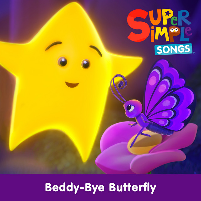 کاور آهنگ Beddy-Bye Butterfly (Sing-Along) از Super Simple Songs