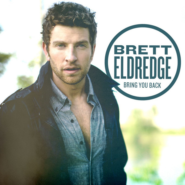 کاور آهنگ Bring You Back از Brett Eldredge
