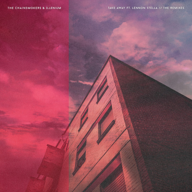 کاور آهنگ Takeaway (feat. Lennon Stella) - Ship Wrek Remix از ILLENIUM, The Chainsmokers, Ship Wrek, Lennon Stella
