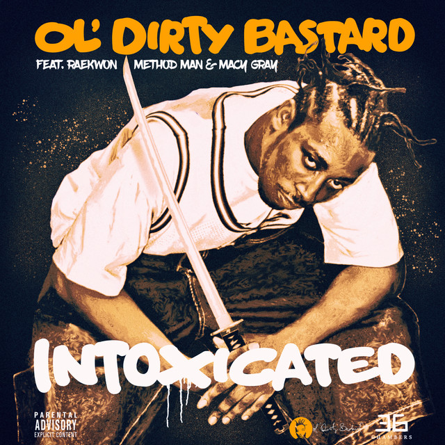 کاور آهنگ Intoxicated (feat. Raekwon, Method Man & Macy Gray) از Method Man, Raekwon, Macy Gray, Ol' Dirty Bastard