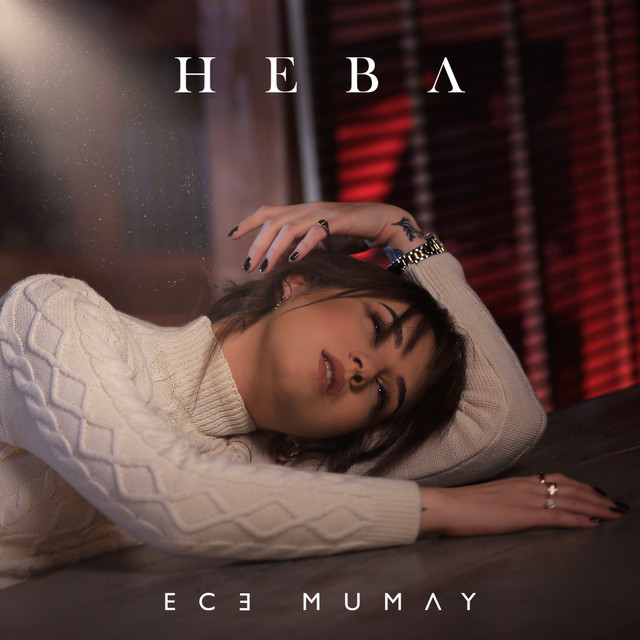 کاور آهنگ Heba از Ece Mumay