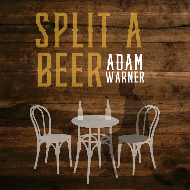 کاور آهنگ Split a Beer از Adam Warner