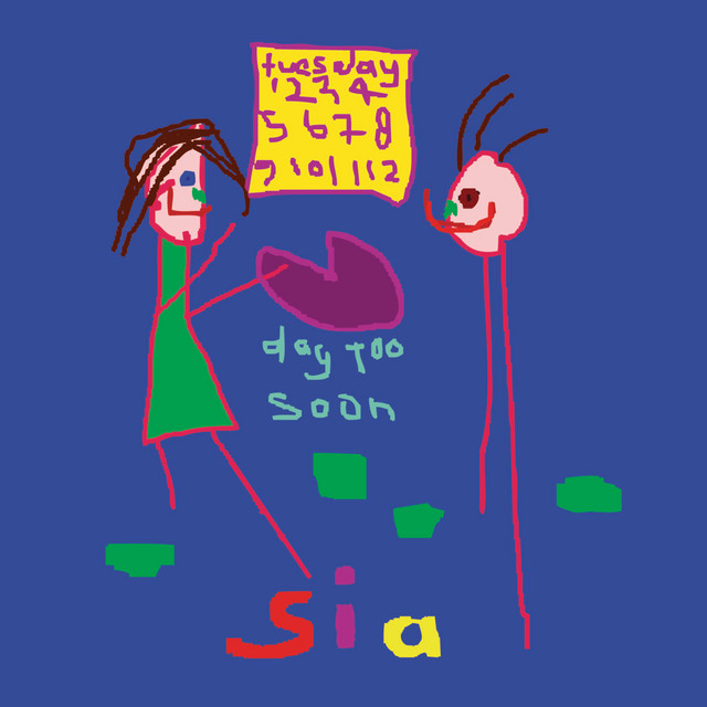 کاور آهنگ Day Too Soon - Radio Edit از Sia