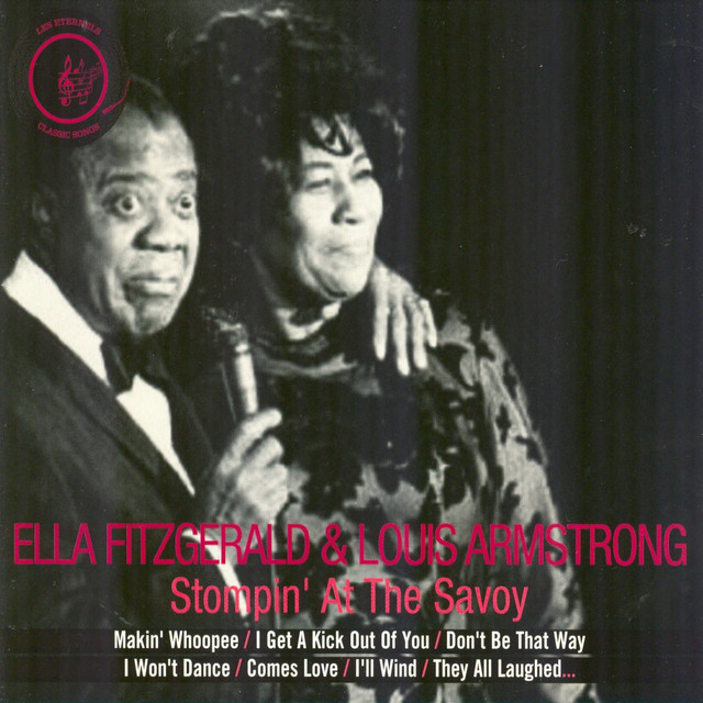 کاور آهنگ Stompin' At the Savoy از Ella Fitzgerald, Louis Armstrong