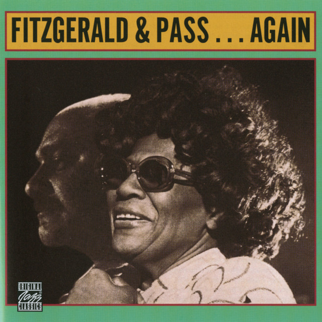 کاور آهنگ You Took Advantage Of Me از Ella Fitzgerald, Joe Pass