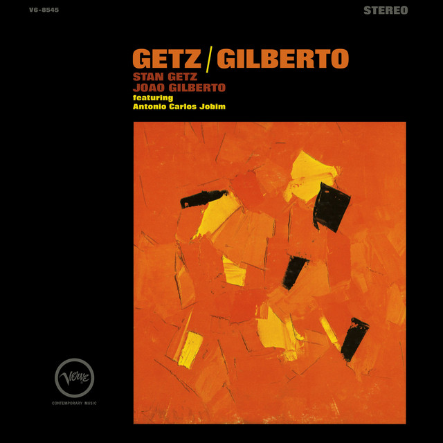 کاور آهنگ Para Machuchar Meu Coracao از Stan Getz, Antonio Carlos Jobim