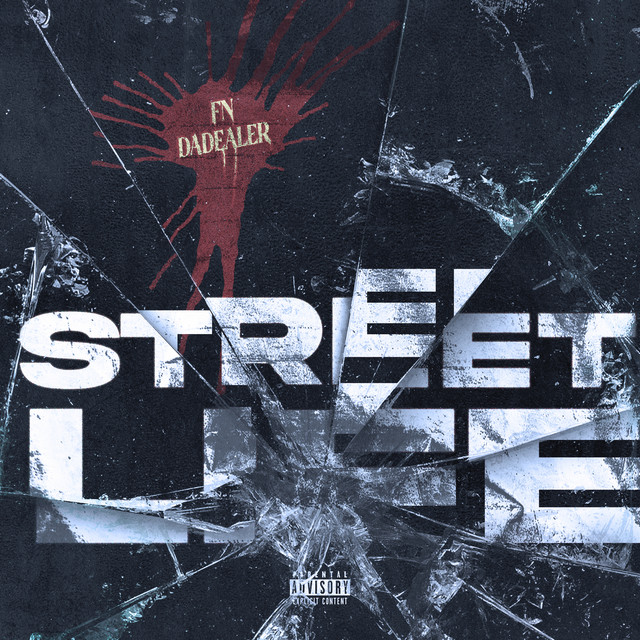 کاور آهنگ Street Life از Young Stoner Life, FN DaDealer