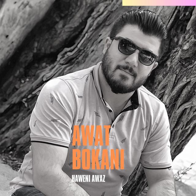 کاور آهنگ Haweni Awaz از Awat Bokani