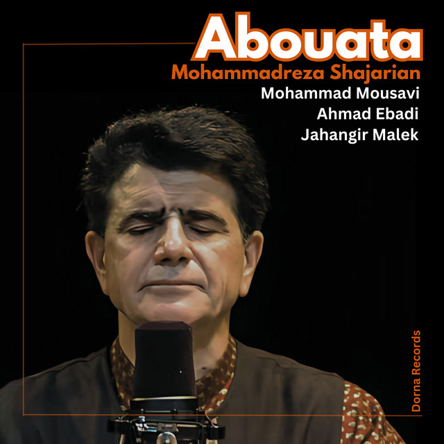 کاور آهنگ ابوعطا از محمد موسوی, احمد عبادی, جهانگیر ملک, محمدرضا شجریان