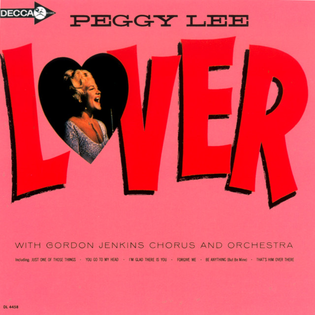 کاور آهنگ Lover از Peggy Lee