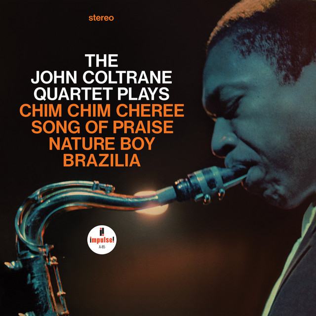 کاور آهنگ Song Of Praise از John Coltrane Quartet