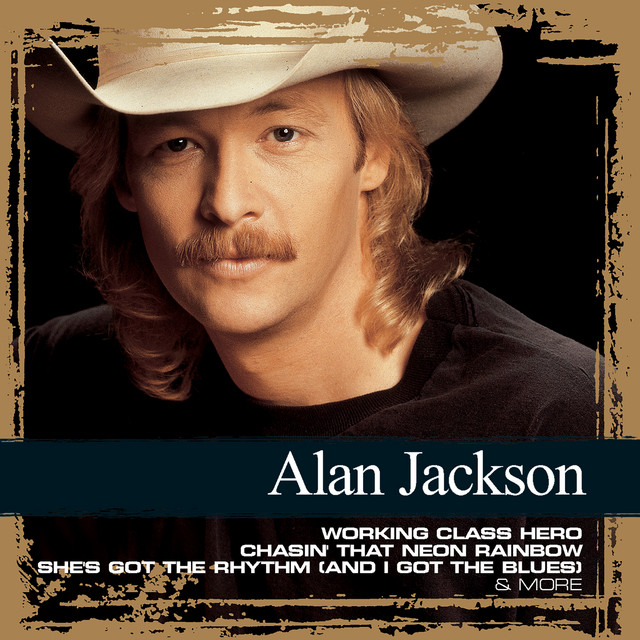 کاور آهنگ Working Class Hero از Alan Jackson