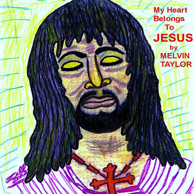 کاور آهنگ Jesus Loves You - Alternate Mix از Melvin Taylor