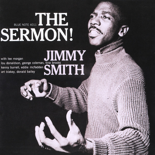 کاور آهنگ The Sermon - Rudy Van Gelder/Remastered 1999 از Jimmy Smith