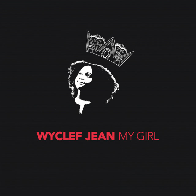 کاور آهنگ My Girl از Wyclef Jean