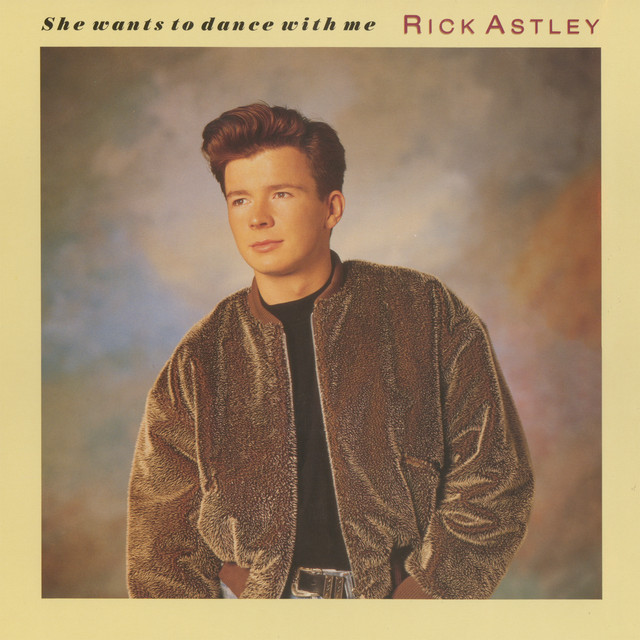 کاور آهنگ She Wants to Dance with Me - US Remix از Rick Astley