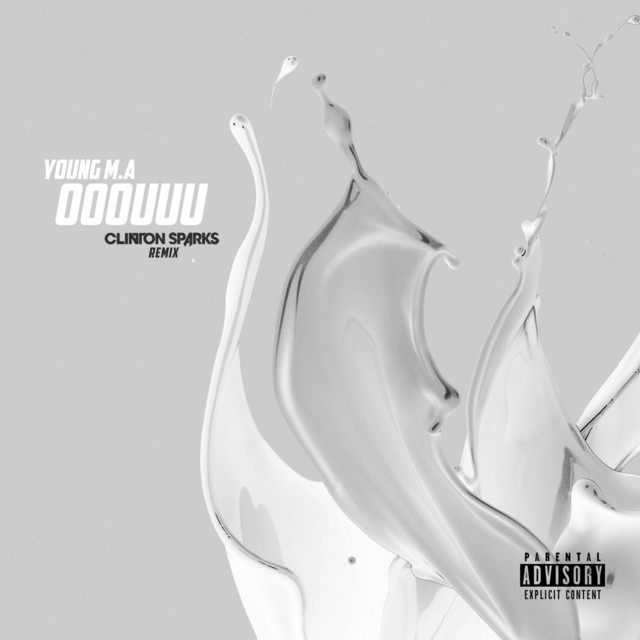 کاور آهنگ OOOUUU - Clinton Sparks Remix از Young M.A