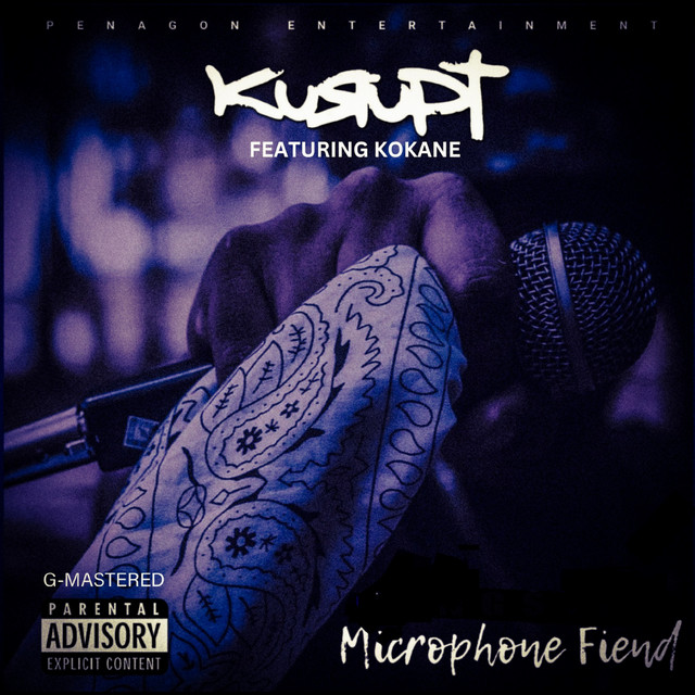 کاور آهنگ MICROPHONE FIEND - G-Mastered از Kokane, Kurupt