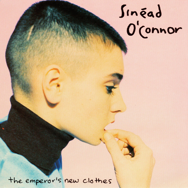 کاور آهنگ The Emperor's New Clothes - 7" Mix از Sinead O'Connor