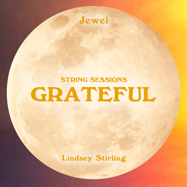 کاور آهنگ Grateful - String Sessions از Lindsey Stirling, Jewel