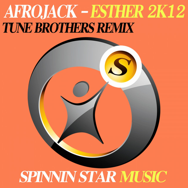کاور آهنگ Esther 2K12 - Tune Brothers Remix از AFROJACK