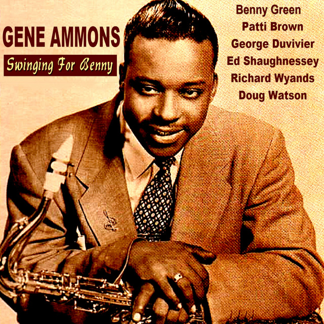 کاور آهنگ Swinging for Benny از Gene Ammons