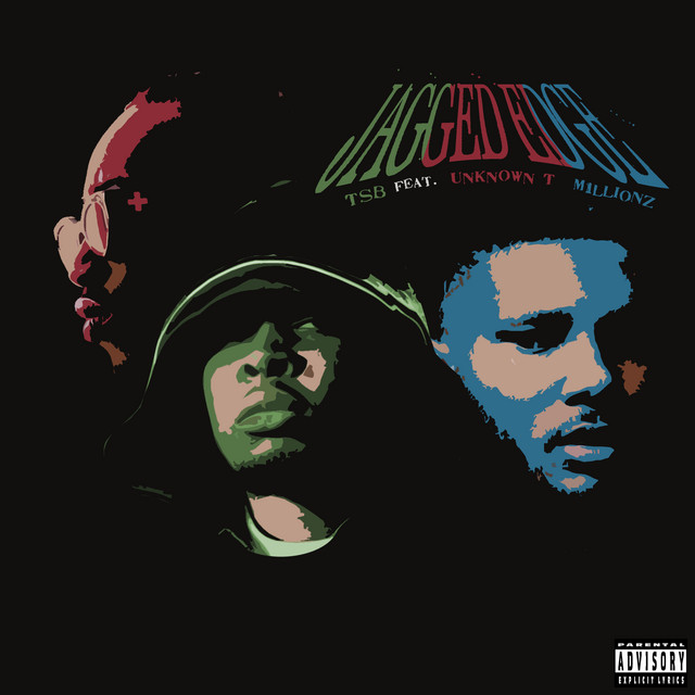 کاور آهنگ Jagged Edge (feat. Unknown T & M1llionz) از Unknown T