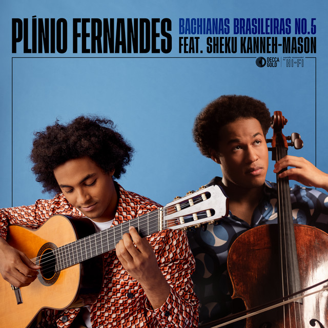 کاور آهنگ Bachianas brasileiras No. 5: I. Aria (Cantilena): Adagio از Heitor Villa-Lobos, Plinio Fernandes, Sheku Kanneh-Mason