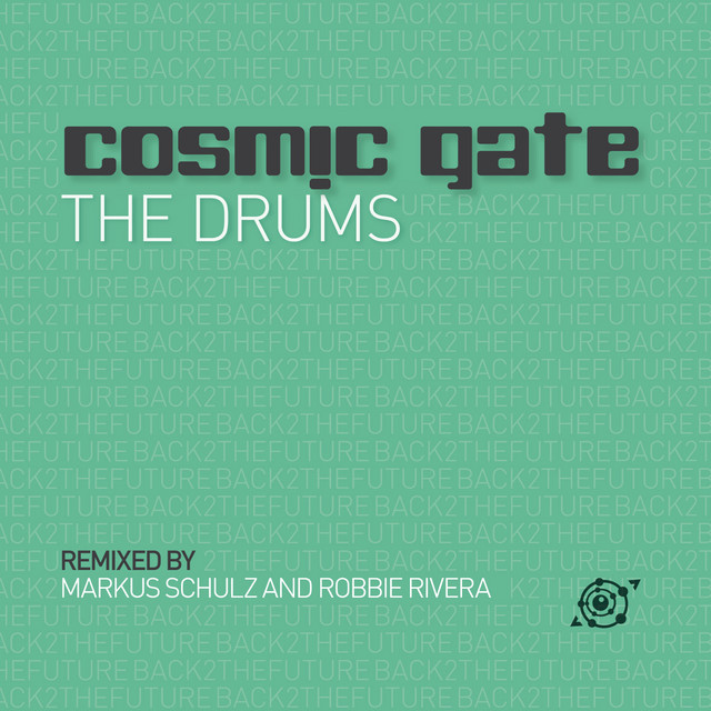 کاور آهنگ The Drums - Markus Schulz Remix از Cosmic Gate, Markus Schulz