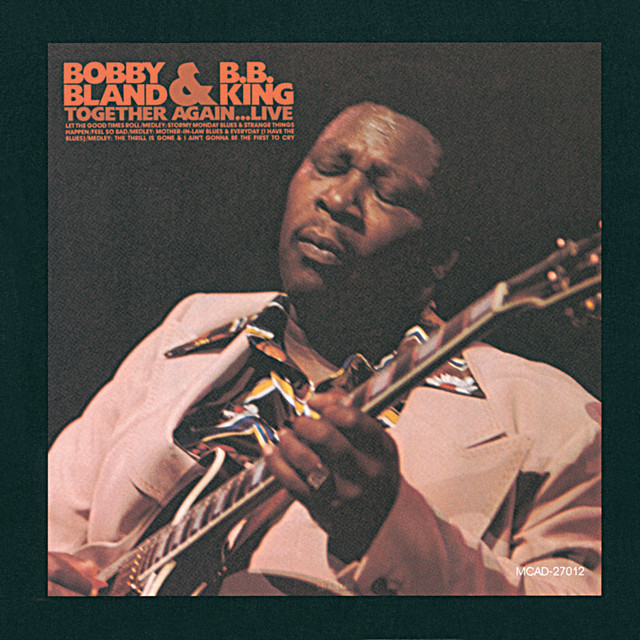 کاور آهنگ Feel So Bad - Live At Coconut Grove, Los Angeles/1976 از B.B. King, Bobby "Blue" Bland