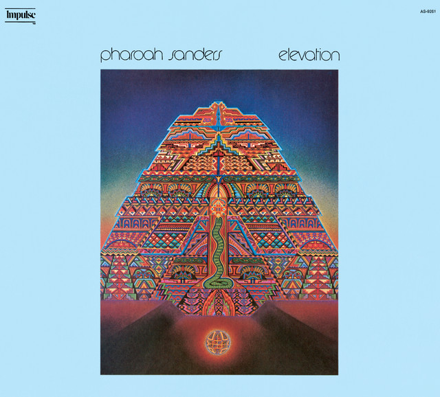 کاور آهنگ Elevation - Live از Pharoah Sanders