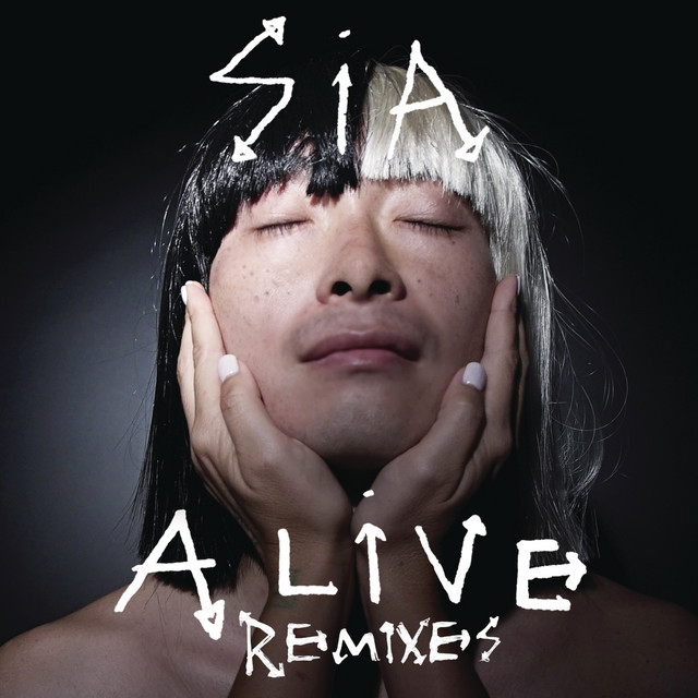 کاور آهنگ Alive - Maya Jane Coles Remix از Sia, Maya Jane Coles