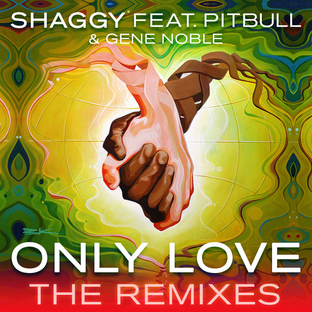 کاور آهنگ Only Love (Luca Schreiner Tropical House Chelsea Mix) (feat. Pitbull & Gene Noble) از Shaggy, Pitbull