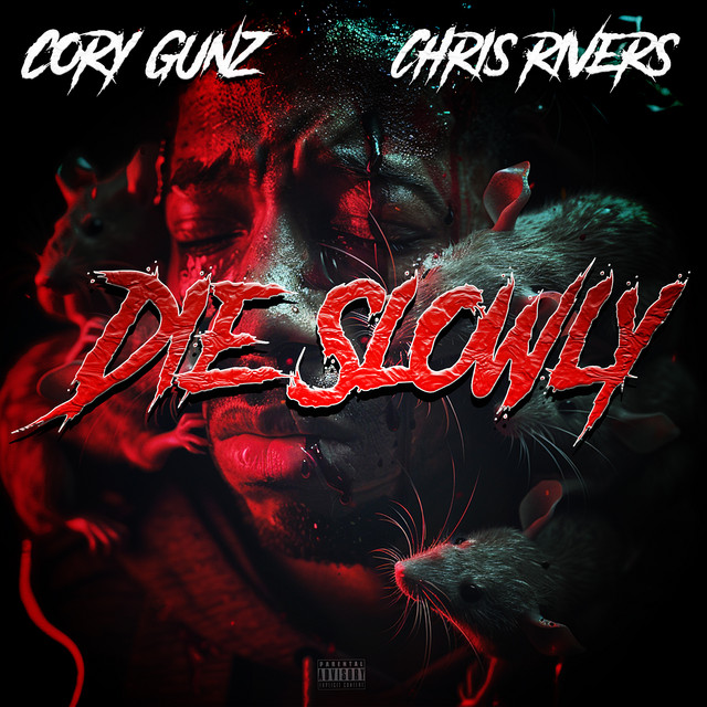 کاور آهنگ Die Slowly از Cory Gunz, Chris Rivers