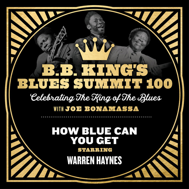 کاور آهنگ How Blue Can You Get از Warren Haynes, Joe Bonamassa