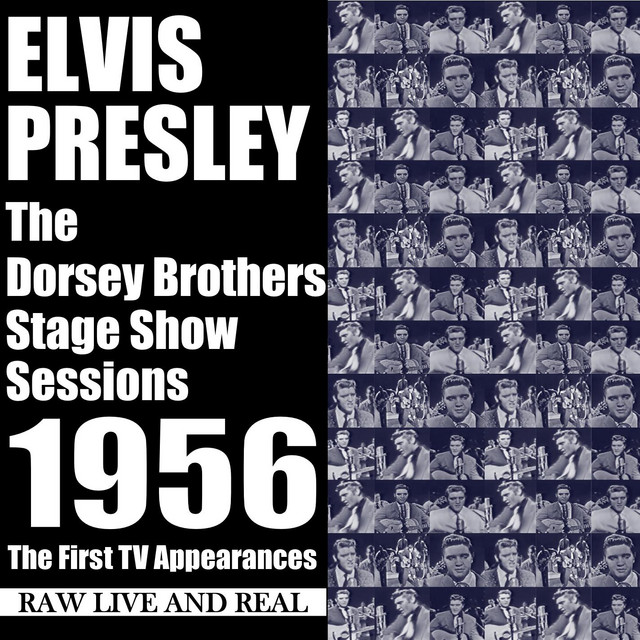 کاور آهنگ Blue Suede Shoes (17th March 1956 Dorsey Brothers Show) از Elvis Presley
