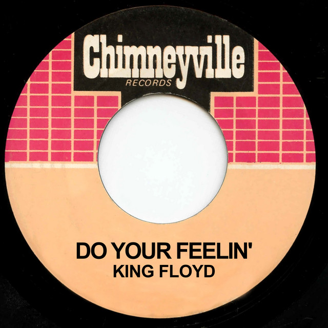 کاور آهنگ Do Your Feelin' از King Floyd