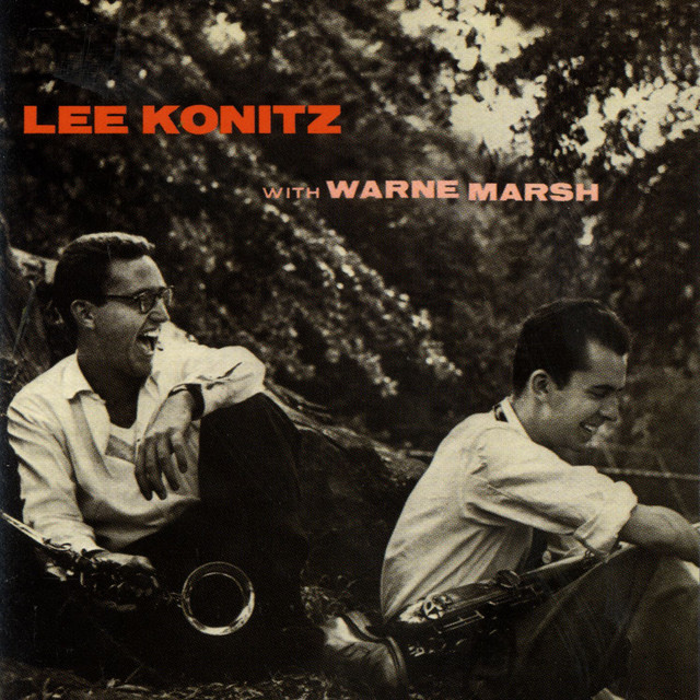 کاور آهنگ There Will Never Be Another You از Lee Konitz, Warne Marsh