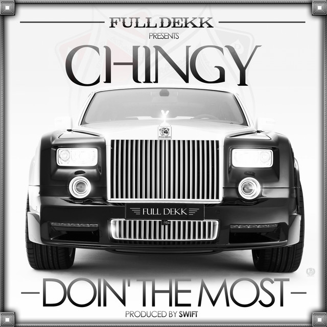 کاور آهنگ Doin' the Most از Chingy