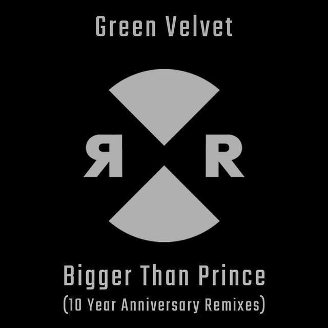 کاور آهنگ Bigger Than Prince - Marco Lys Remix از Green Velvet, Marco Lys