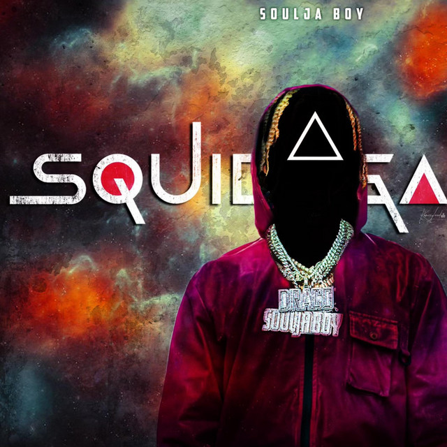 کاور آهنگ Squid Game از Soulja Boy