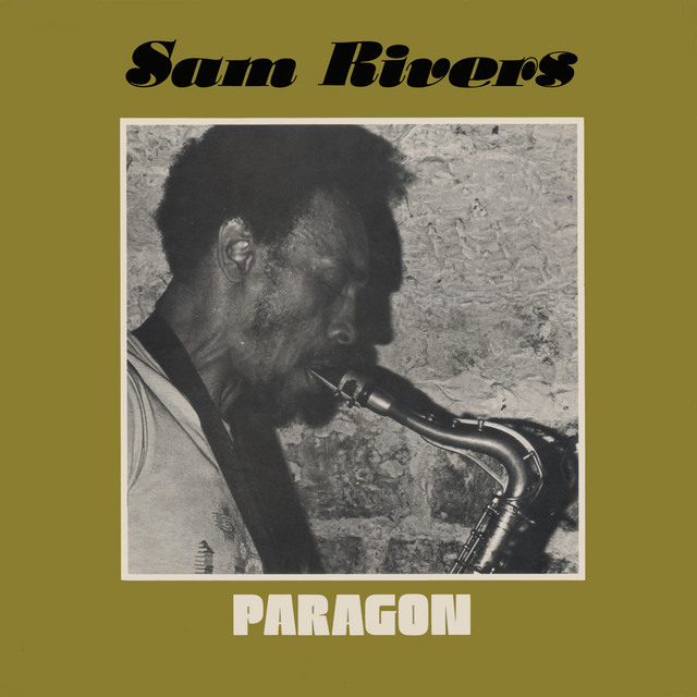 کاور آهنگ Paragon از Dave Holland, Sam Rivers