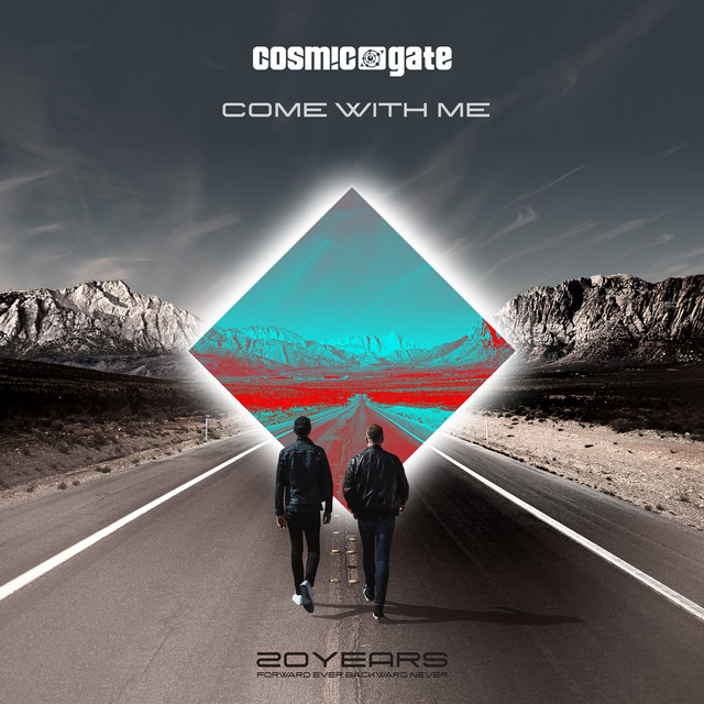 کاور آهنگ Come With Me - Extended Mix از Cosmic Gate