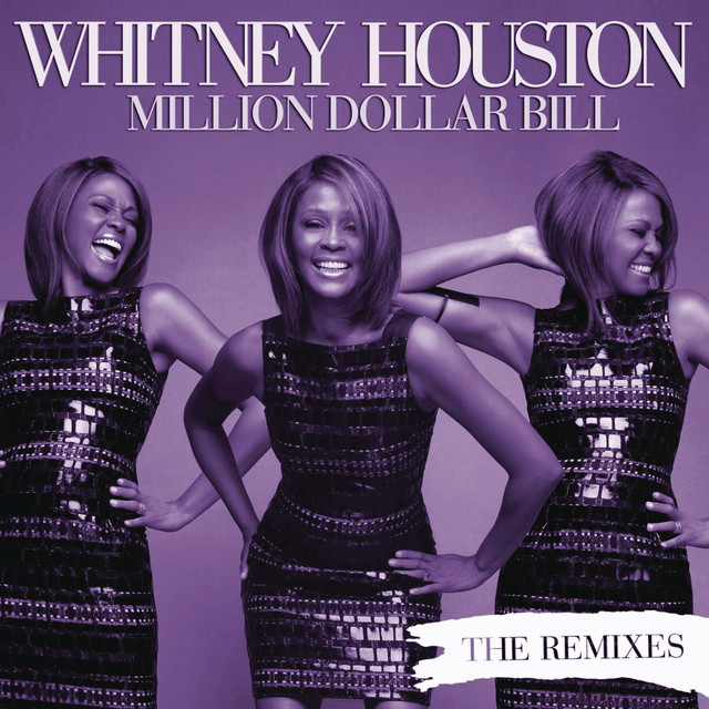 کاور آهنگ Million Dollar Bill - Freemasons Club Mix از Whitney Houston