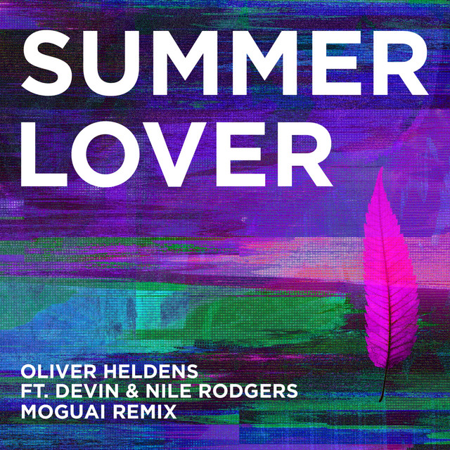 کاور آهنگ Summer Lover (feat. Devin & Nile Rodgers) - Moguai Remix از Nile Rodgers, Oliver Heldens, MOGUAI, Devin