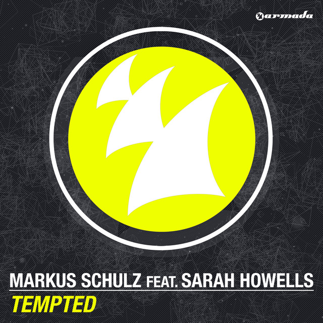 کاور آهنگ Tempted از Sarah Howells, Markus Schulz, Dennis Sheperd