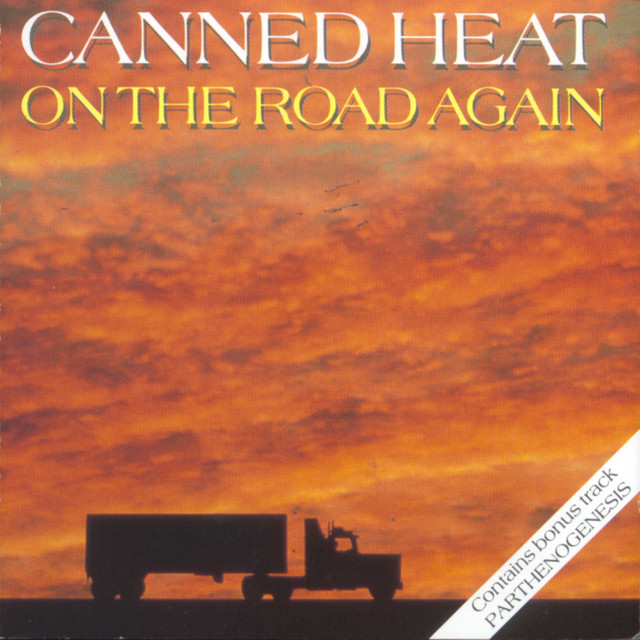کاور آهنگ Time Was از Canned Heat