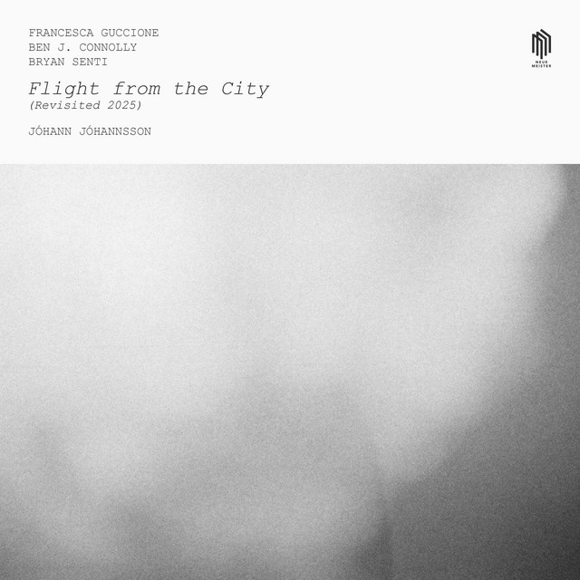 کاور آهنگ Flight from the City - Revisited 2025 از Johann Johannsson