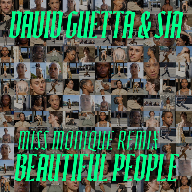 کاور آهنگ Beautiful People - Miss Monique Extended Remix از David Guetta, Sia, Miss Monique